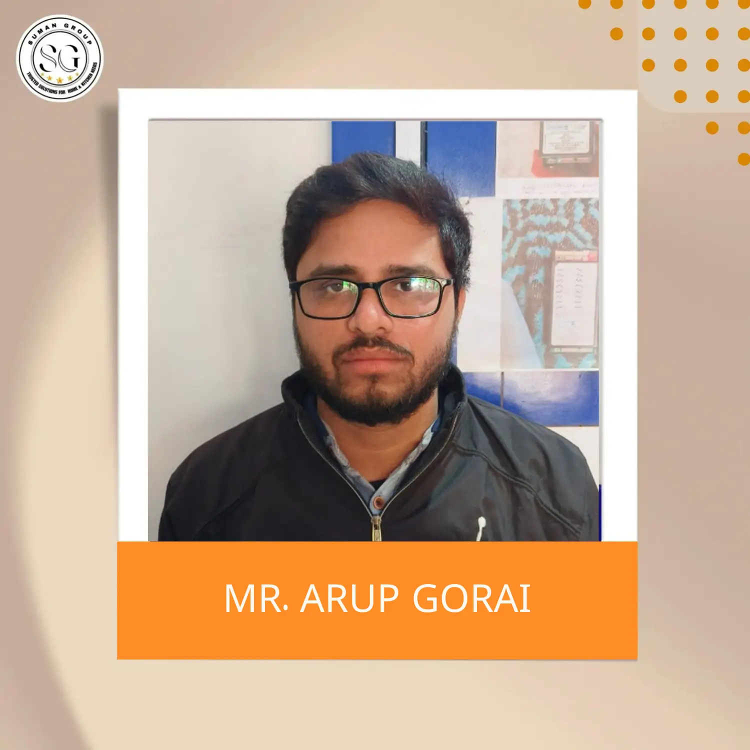 MR. ARUP GORAI - Suman Group