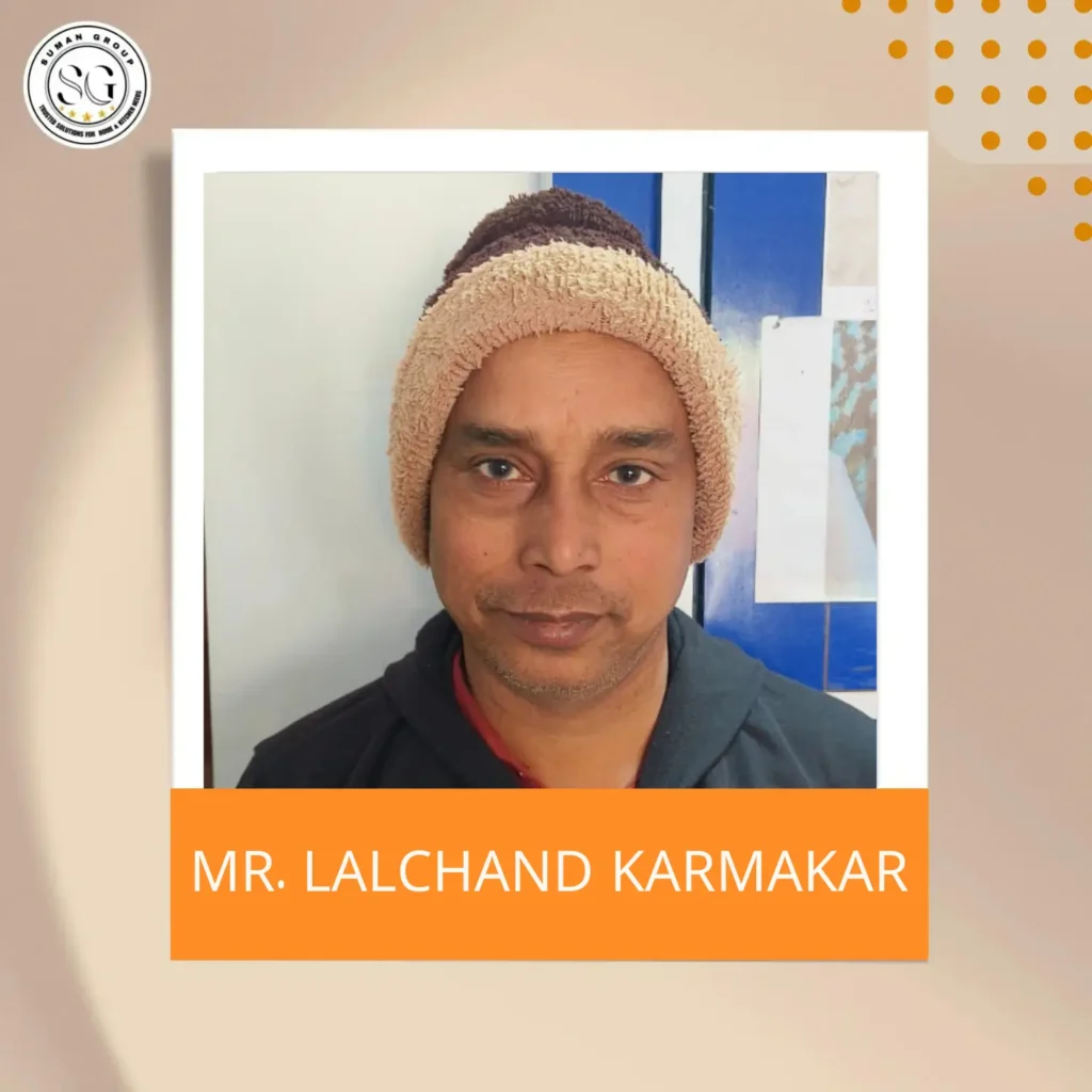 MR. LALCHAND KARMAKAR - Suman Group